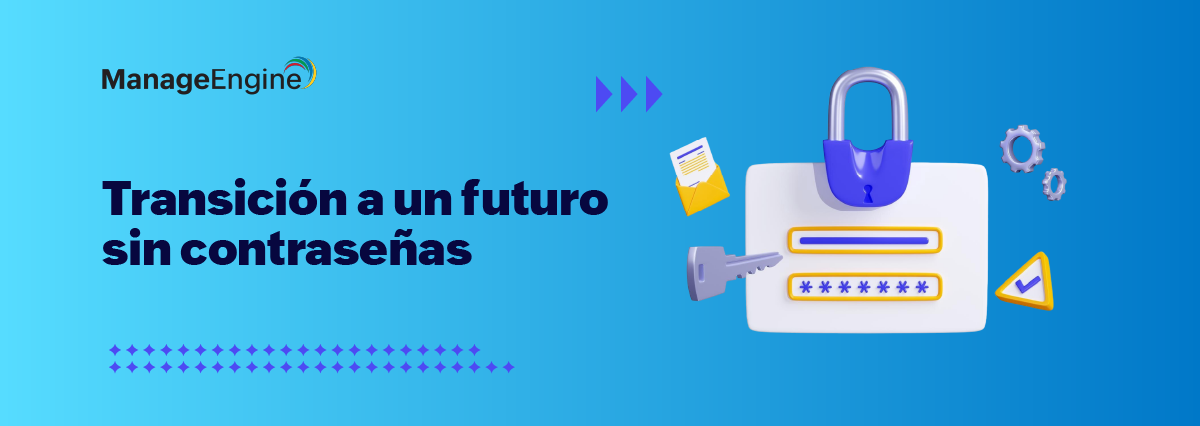 Cambiar a un futuro sin contraseñas