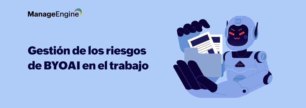 Gestión de los riesgos de BYOAI en el trabajo
