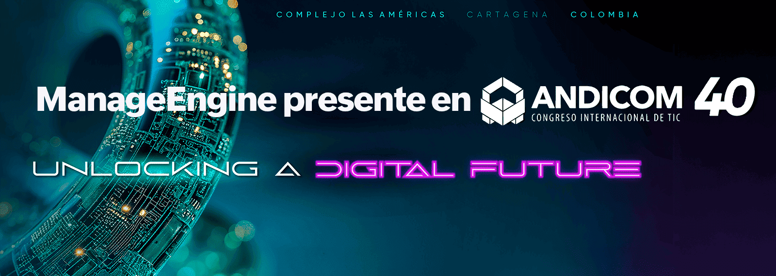 ManageEngine regresa a ANDICOM en 2025