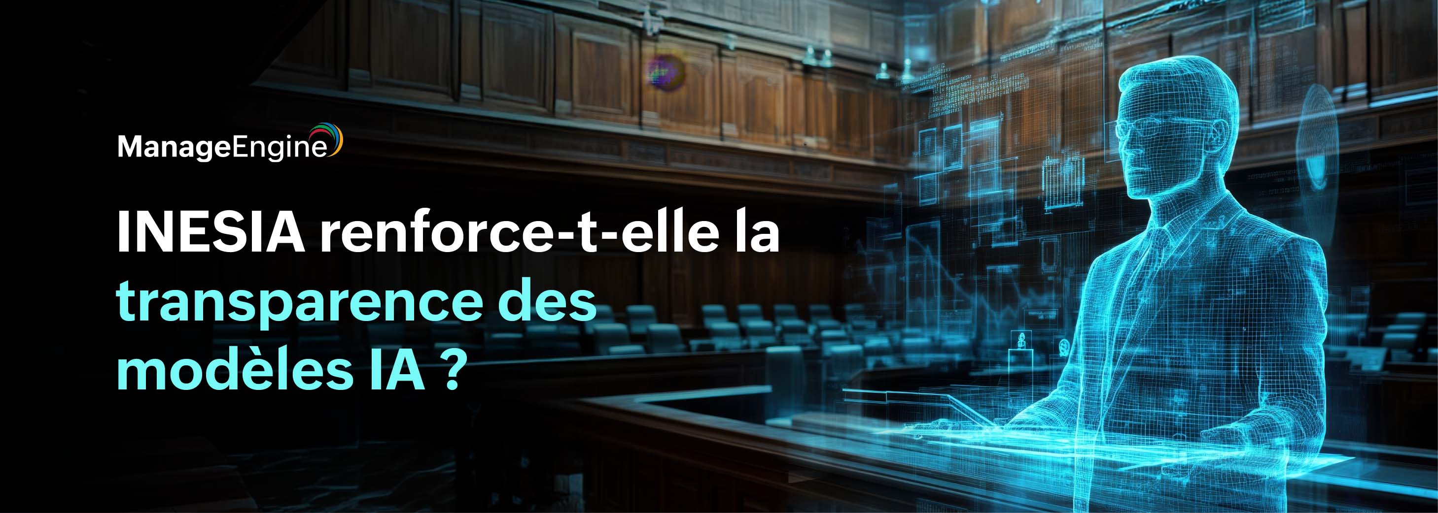 INESIA renforce-t-elle la transparence des modèles IA ?