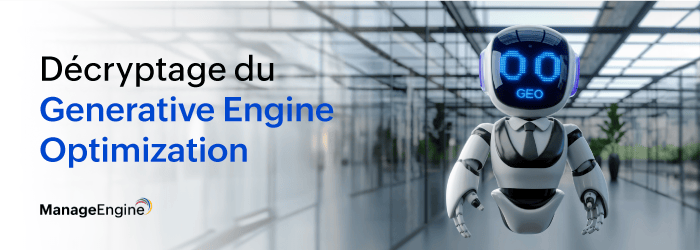 Décryptage du Generative Engine Optimization (GEO)