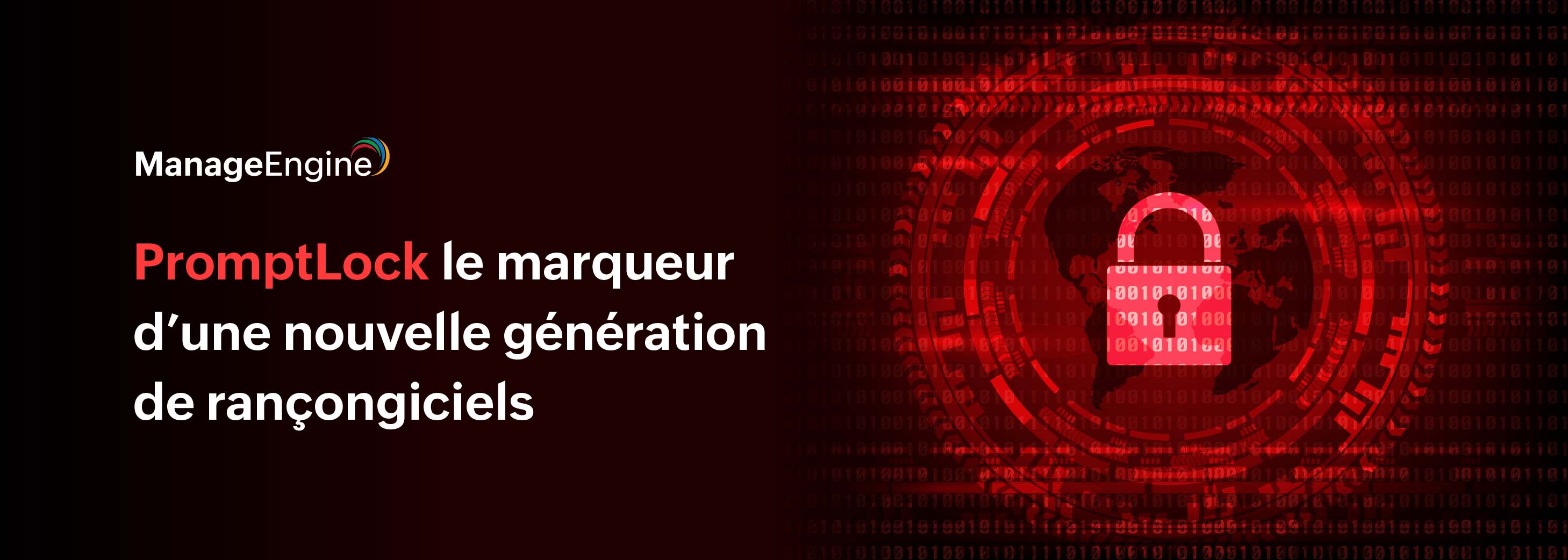 PromptLock le marqueur d’une nouvelle génération de rançongiciels
