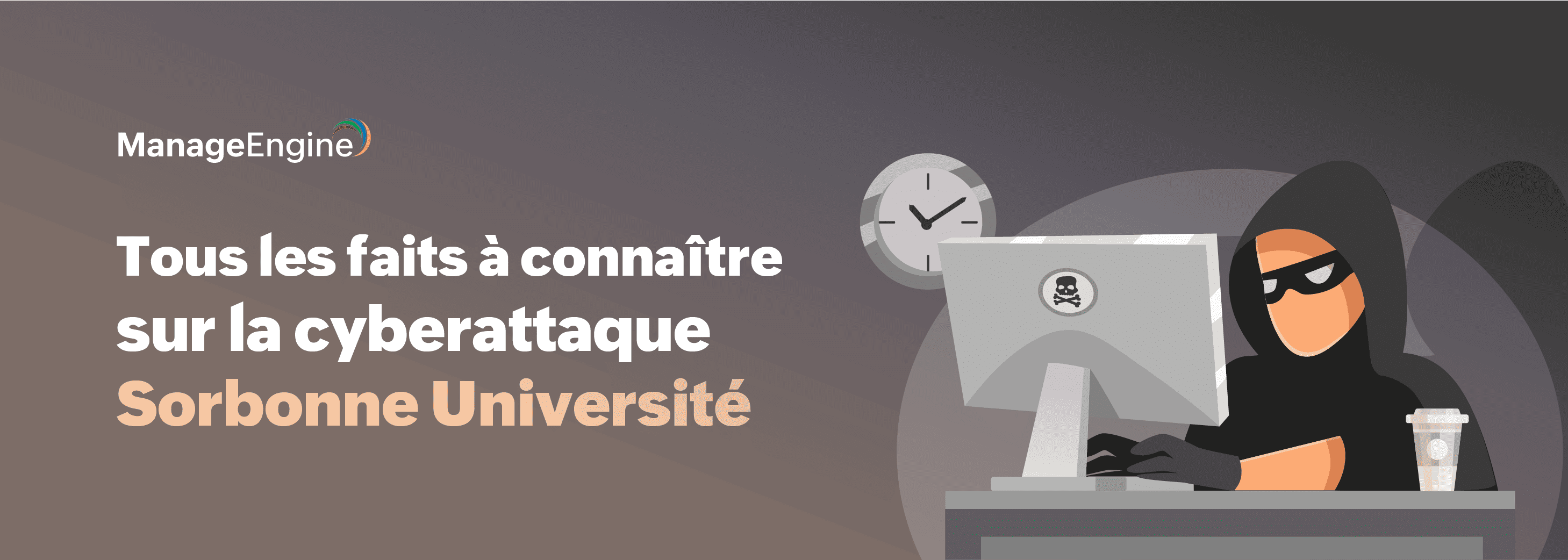 Cyberattaque Sorbonne Université : ce que révèle l’attaque massive de juin 2025
