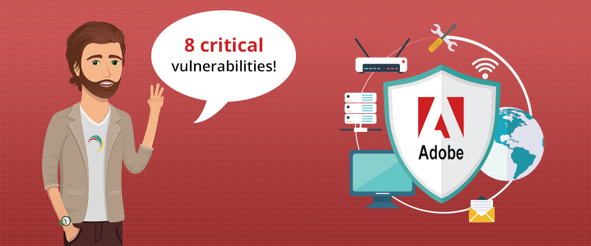 Adobe releases patches for eight critical security vulnerabilities