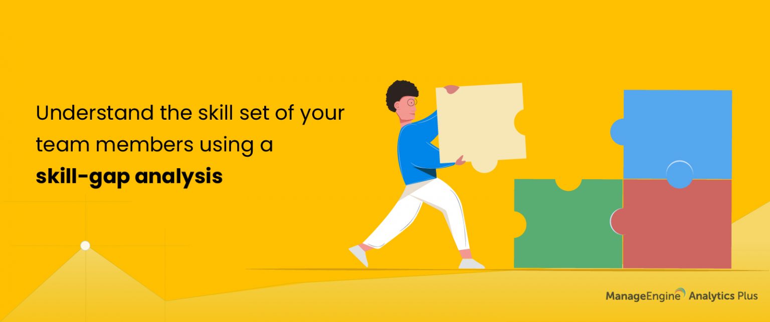 how-to-perform-a-skill-gap-analysis-manageengine-blog