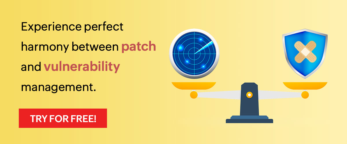 Patch and Vulnerability Management - ManageEngine Vulnerability Manager Plus