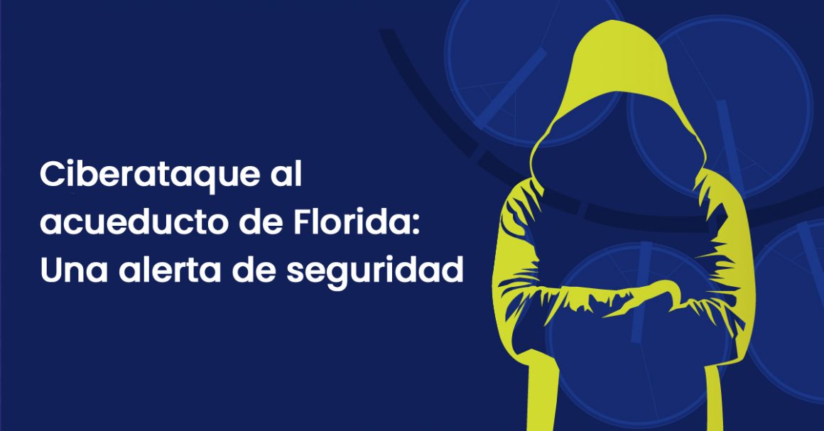 Ataque cibernético en la planta de tratamiento de agua de ...
