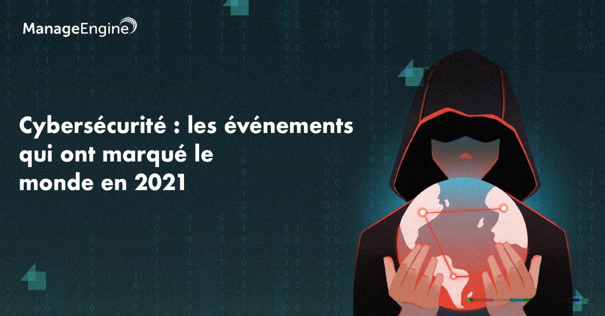 Attaques et exploits les plus populaires en 2021