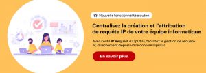 l'outil IP Request