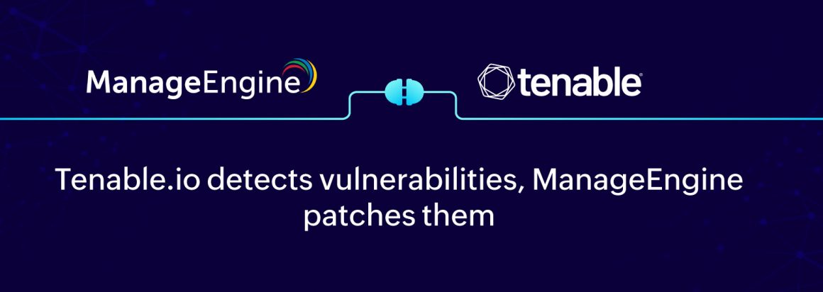 Unify Vulnerability Detection And Remediation With The ManageEngine ...