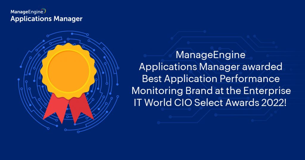 Applications Manager bags another token of excellence - ManageEngine Blog