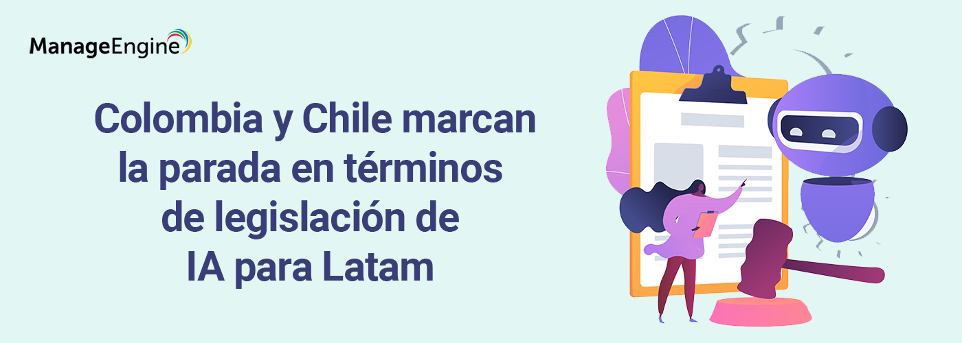 Colombia y Chile marcan la parada en términos de legislación de IA para Latam
