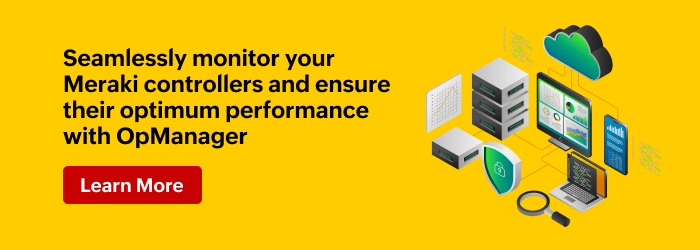 Cisco Meraki Monitoring - ManageEngine OpManager