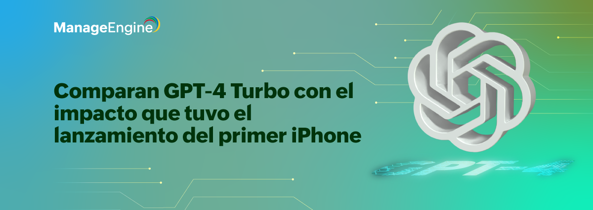 Comparan GPT-4 Turbo con el impacto que tuvo el lanzamiento del primer iPhone