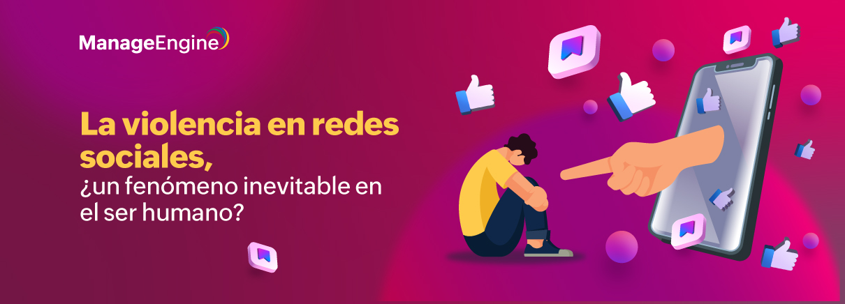 La violencia en redes sociales, ¿un fenómeno inevitable en el ser humano?