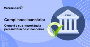 Uma construção que representa um banco, com um selo de compliance em cima