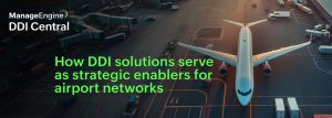 DNS-DHCP-IPAM (DDI solutions) for airport networks