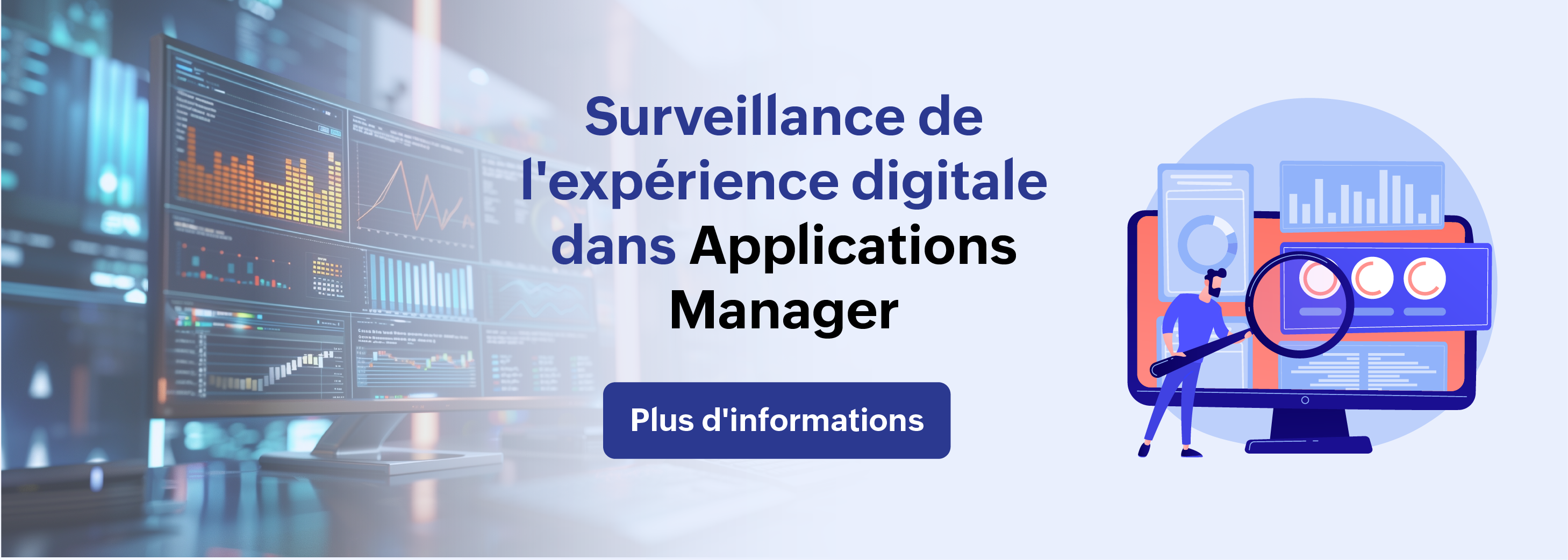 Surveillance de l'expérience numérique dans le Applications Manager