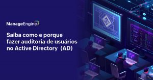 Fundo roxo com ilustração de pessoas sentadas usando seus dispositivos com telas em exibição e o título ao lado: Saiba como e porque fazer auditoria de usuários no Active Directory (AD)