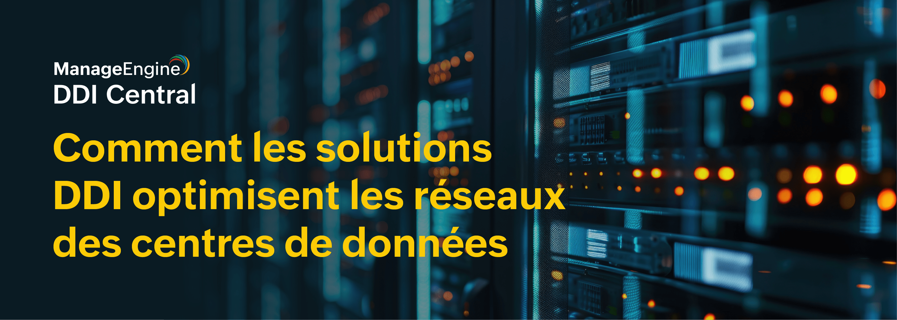 Avantages des solutions DDI pour réseaux de centres de données