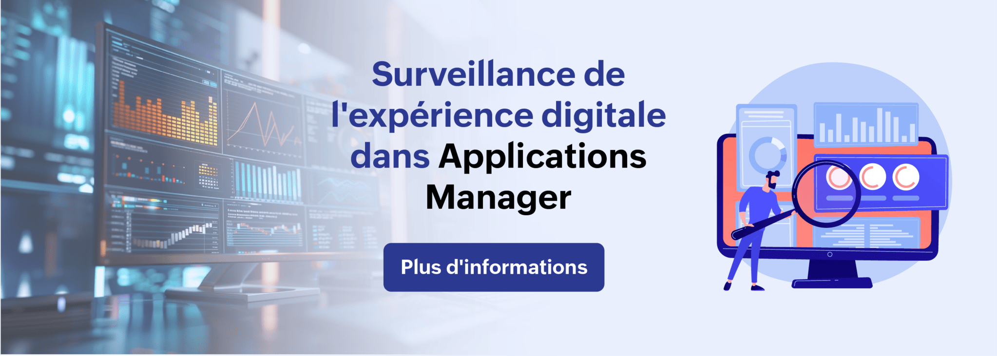 Suivi de l'expérience digitale dans Applications Manager