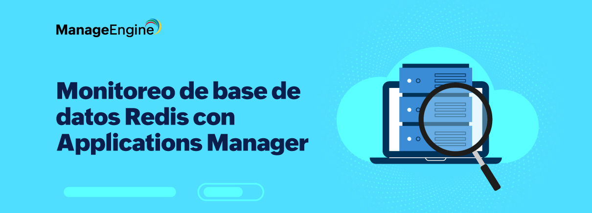 Monitoreo de base de datos Redis en Applications Manager