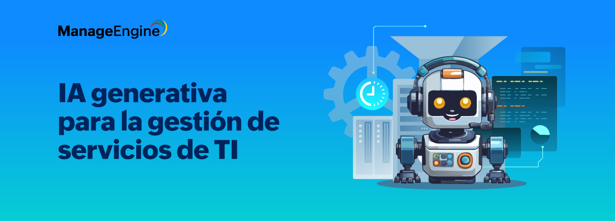 IA generativa para la gestión de servicios de TI (ITSM)