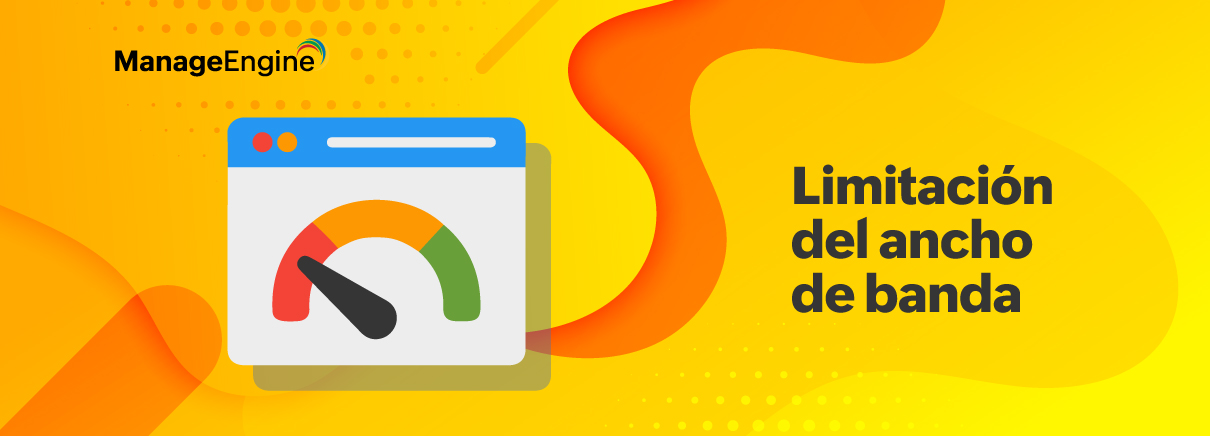 Limitación del ancho de banda: un enfoque estratégico para la optimización y el monitoreo del ancho de banda de la red con NetFlow Analyzer