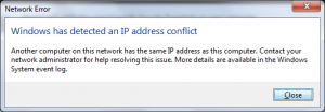 Windows has detected an IP address conflict