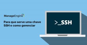 Tela de computador com o símbolo >_SSH em letras brancas e imagem com fundo azul claro.