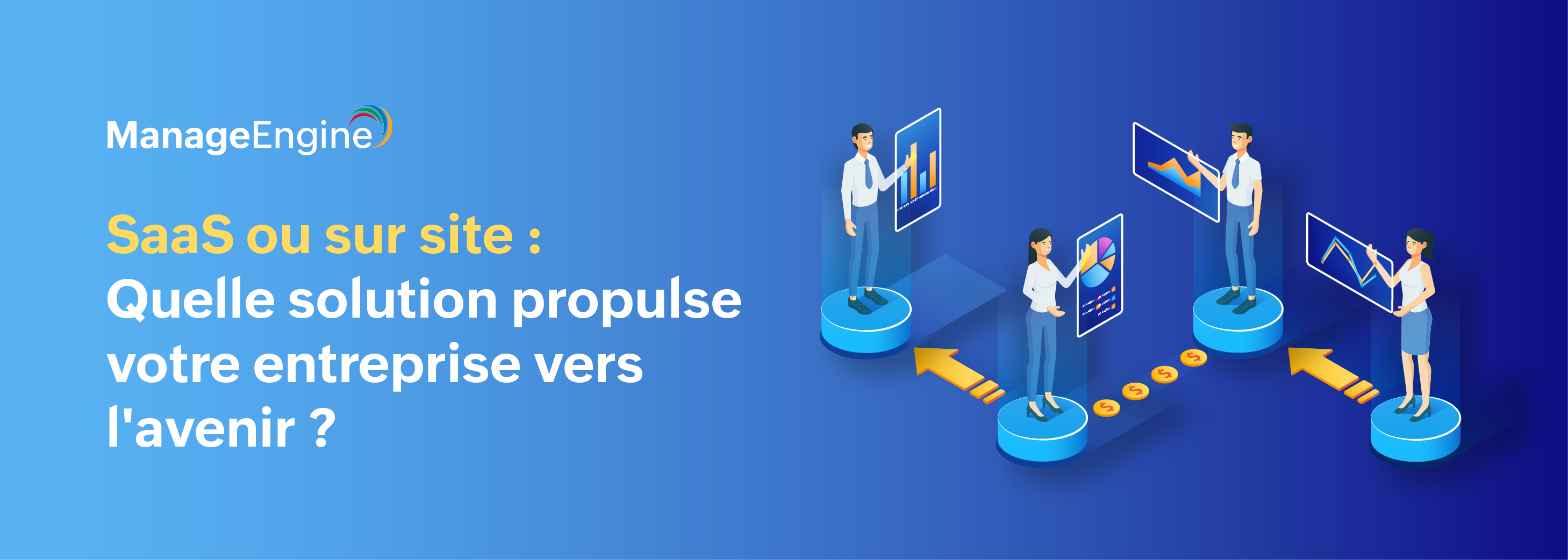 SaaS ou sur site : Quelle solution propulse votre entreprise vers l'avenir ?